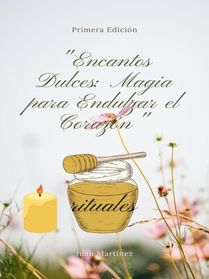 cover image of "Encantos Dulces
